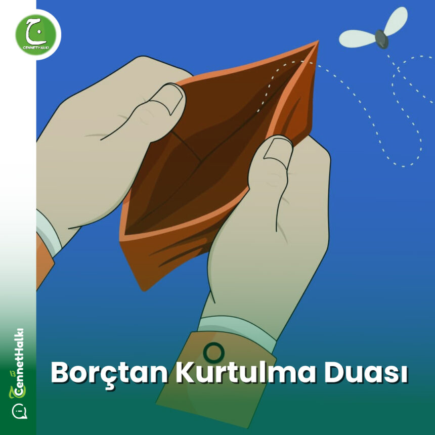 Borçtan Kurtulma Duası