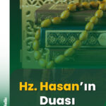 Hz. Hasan’ın Duası