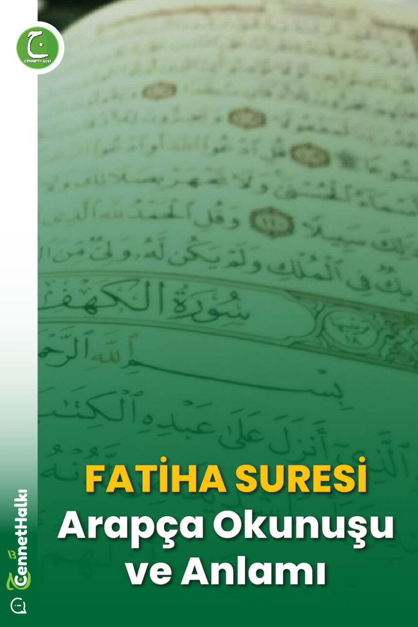 FATİHA SURESİ - Arapça Okunuşu ve Anlamı