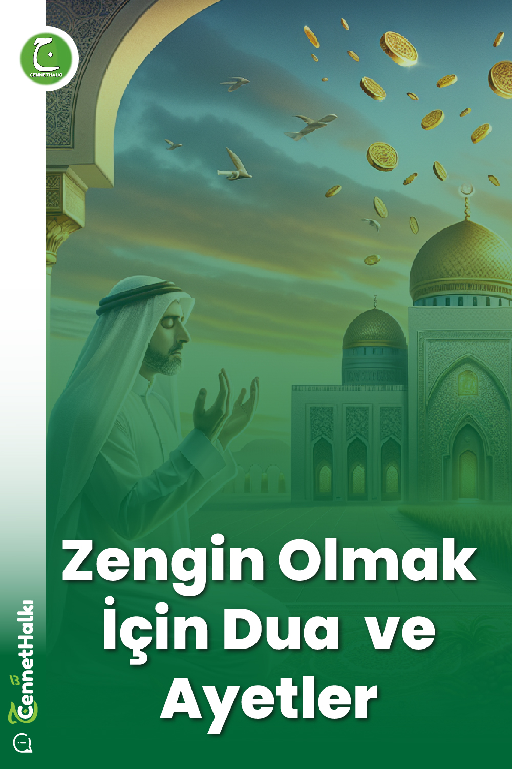 Zengin Olmak İçin Dua ve Ayetler